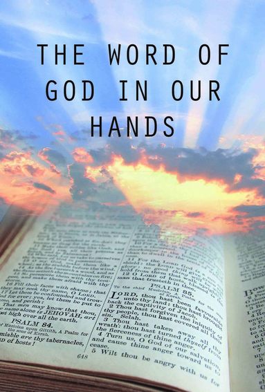 bokomslag Word of God in Our Hands