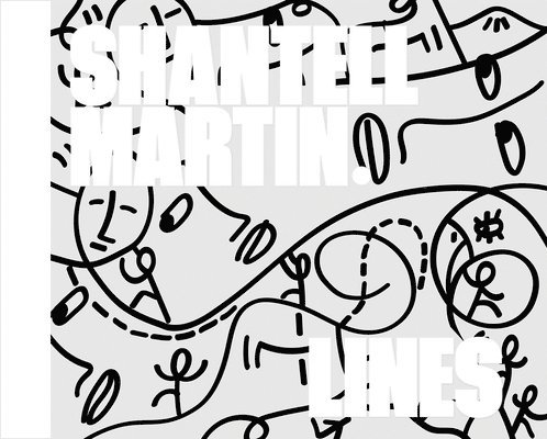 Shantell Martin: Lines 1