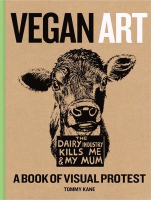 Tommy Kane - Vegan Art, Inbunden