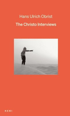 bokomslag The Christo Interviews