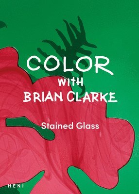 Color with Brian Clarke: Stained Glass 1