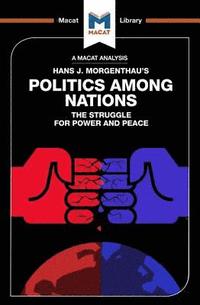 bokomslag An Analysis of Hans J. Morgenthau's Politics Among Nations