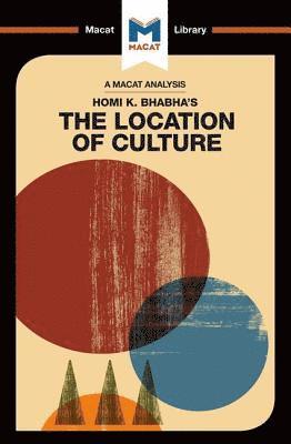 An Analysis of Homi K. Bhabha's The Location of Culture 1