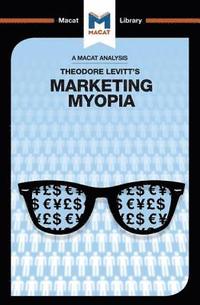bokomslag An Analysis of Theodore Levitt's Marketing Myopia