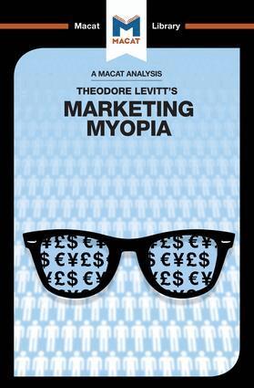Monique Diderich - Analysis of Theodore Levitt's Marketing Myopia, Häftad