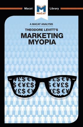 Monique Diderich, Elizabeth Mamali - Analysis of Theodore Levitt's Marketing Myopia, Häftad