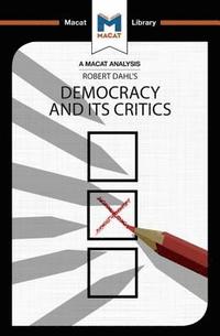 bokomslag An Analysis of Robert A. Dahl's Democracy and its Critics