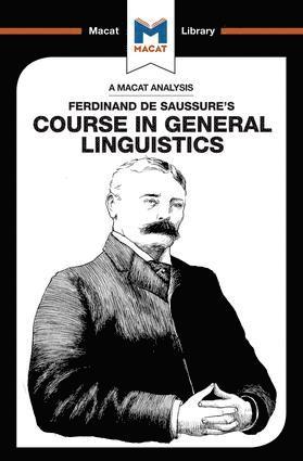 Analysis of Ferdinand de Saussure's Course in General Linguistics