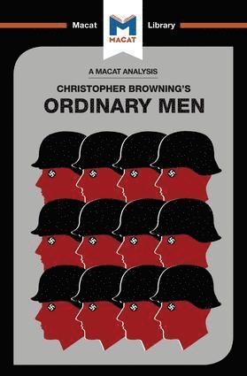 bokomslag Analysis of Christopher R. Browning's Ordinary Men