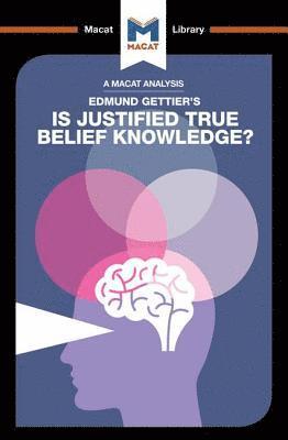 Jason Schukraft - Analysis of Edmund Gettier's Is Justified True Belief Knowledge?, Häftad