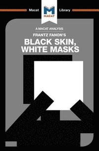 bokomslag An Analysis of Frantz Fanon's Black Skin, White Masks