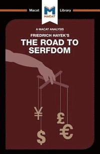 bokomslag An Analysis of Friedrich Hayek's The Road to Serfdom