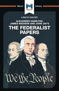 bokomslag An Analysis of Alexander Hamilton, James Madison, and John Jay's The Federalist Papers