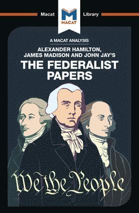 Jeremy Kleidosty, Jason Xidias - Analysis of Alexander Hamilton, James Madison, and John Jay's The Federalist Papers, Häftad
