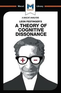 bokomslag An Analysis of Leon Festinger's A Theory of Cognitive Dissonance