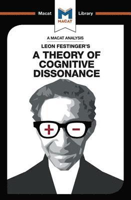 Analysis of Leon Festinger's A Theory of Cognitive Dissonance 1