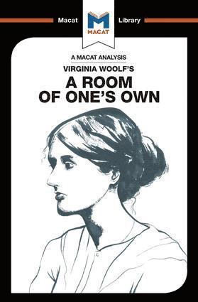 An Analysis of Virginia Woolf's A Room of One's Own 1