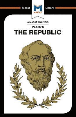An Analysis of Plato's The Republic 1