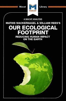 An Analysis of Mathis Wackernagel and William Rees's Our Ecological Footprint 1