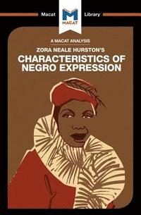 bokomslag An Analysis of Zora Heale Hurston's Characteristics of Negro Expression