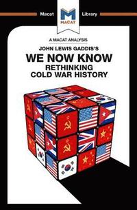 bokomslag An Analysis of John Lewis Gaddis's We Now Know