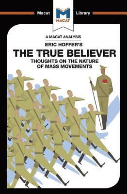 bokomslag An Analysis of Eric Hoffer's The True Believer