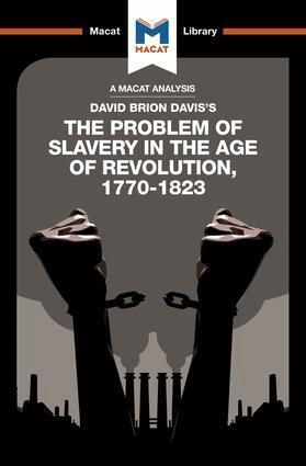 Duncan Money, Jason Xidas - Analysis of David Brion Davis's The Problem of Slavery in the Age of Revolution, 1770-1823, Häftad