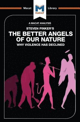 Joulia Smortchkova - Analysis of Steven Pinker's The Better Angels of Our Nature, Häftad