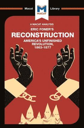 Jason Xidias - Analysis of Eric Foner's Reconstruction, Häftad