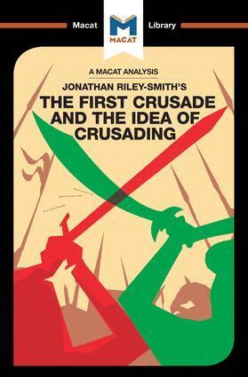 Damien Peters - Analysis of Jonathan Riley-Smith's The First Crusade and the Idea of Crusading, Häftad