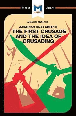 Damien Peters - Analysis of Jonathan Riley-Smith's The First Crusade and the Idea of Crusading, Häftad