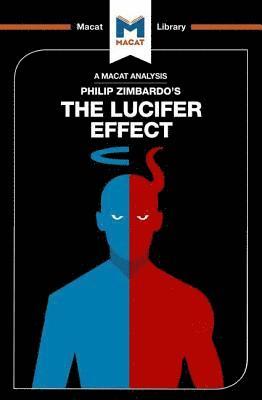 bokomslag An Analysis of Philip Zimbardo's The Lucifer Effect