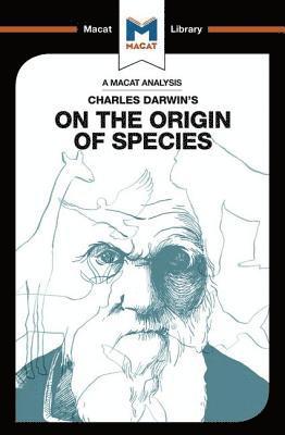An Analysis of Charles Darwin's On the Origin of Species 1