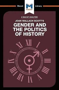 bokomslag An Analysis of Joan Wallach Scott's Gender and the Politics of History