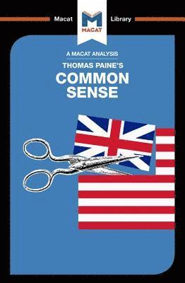 An Analysis of Thomas Paine's Common Sense 1