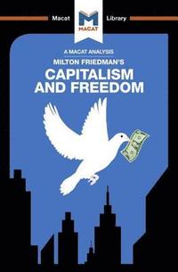 bokomslag An Analysis of Milton Friedman's Capitalism and Freedom