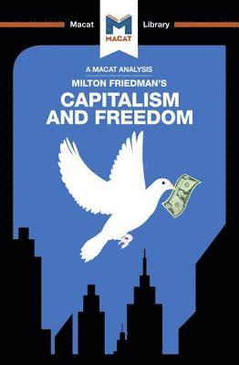 Sulaiman Hakemy - Analysis of Milton Friedman's Capitalism and Freedom, Häftad