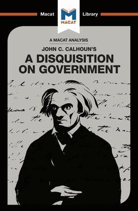 Etienne Stockland, Jason Xidias - Analysis of John C. Calhoun's A Disquisition on Government, Häftad