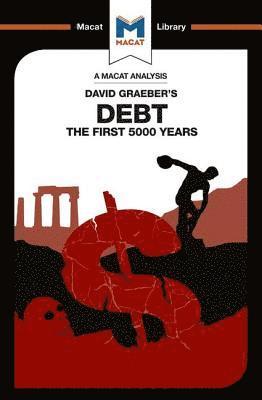 bokomslag An Analysis of David Graeber's Debt