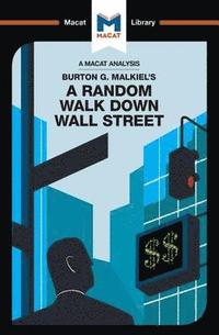 bokomslag An Analysis of Burton G. Malkiel's A Random Walk Down Wall Street