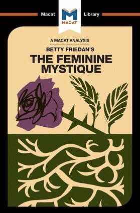 Elizabeth Whitaker - Analysis of Betty Friedan's The Feminine Mystique, Häftad