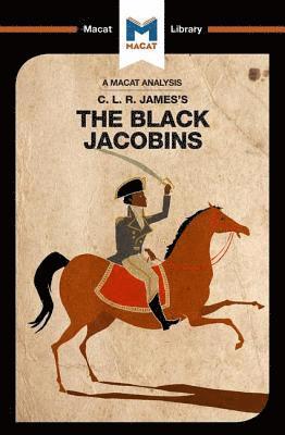 Nick Broten - Analysis of C.L.R. James's The Black Jacobins, Häftad