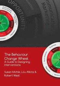 bokomslag The Behaviour Change Wheel