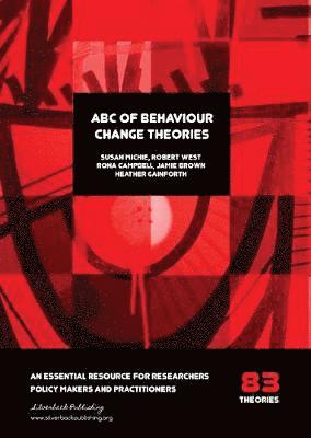 ABC of Behaviour Change Theories 1