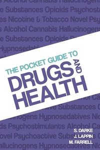 bokomslag The Pocket Guide to Drugs and Health