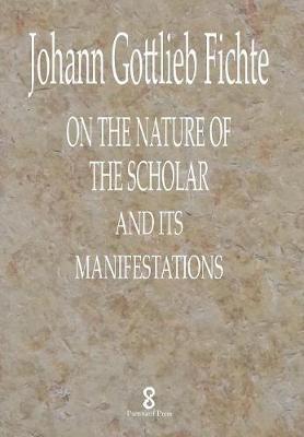 On the Nature of the Scholar and its manifestations 1