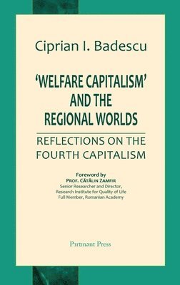 bokomslag 'Welfare Capitalism' and the Regional Worlds