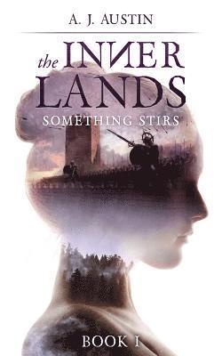 A J Austin, A. J. Austin - Inner Lands, Häftad