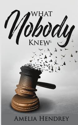 bokomslag What Nobody Knew