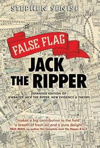 bokomslag False Flag Jack The Ripper